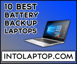 Top 10 Best Long Battery Life Laptop in 2022