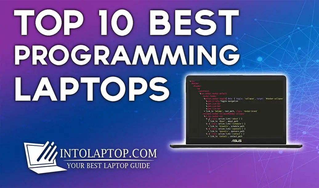 10 Best Programming Laptop Reviews