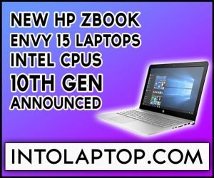HP Zbook 10th Gen, Envy 15 Laptops Intel CPUs Quadro GPUs Announced