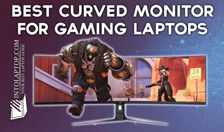 8 Best Gaming Curved Monitor for Laptop & MacBook Pro