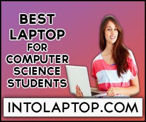 5 Best Laptop For Computer Science Students