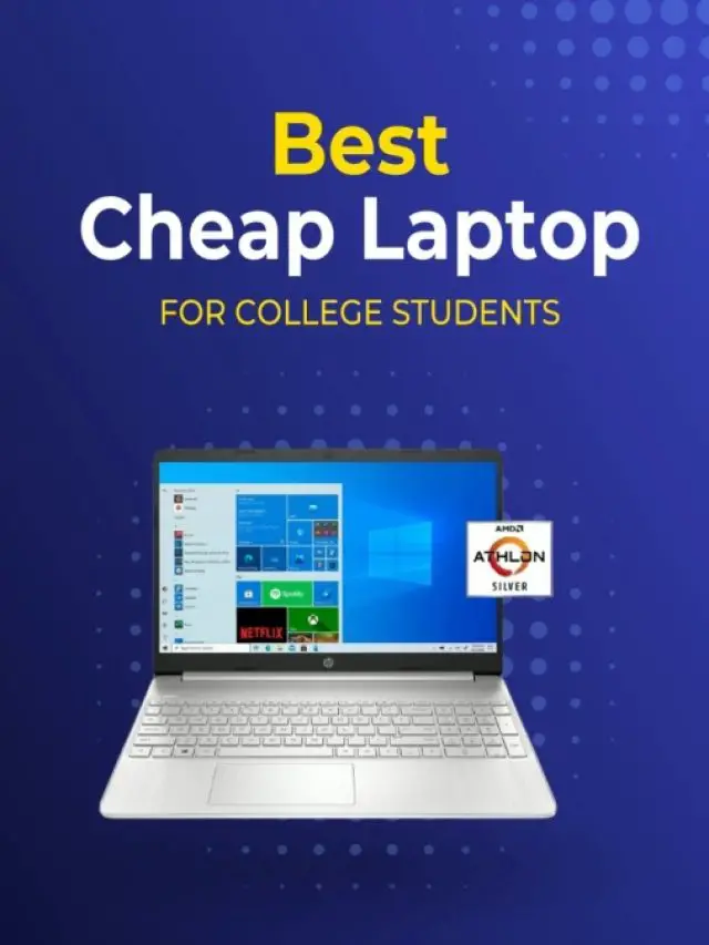 Best Cheap Student Laptop Picks Under $650 in 2022 – IntoLaptop