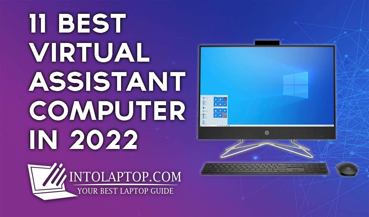 11 Best Computer for Virtual Assistant Core i5 12th Gen in 2024
