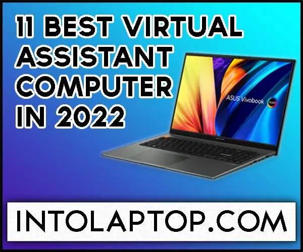 11 Best Computer for Virtual Assistant Core i5 12th Gen in 2024