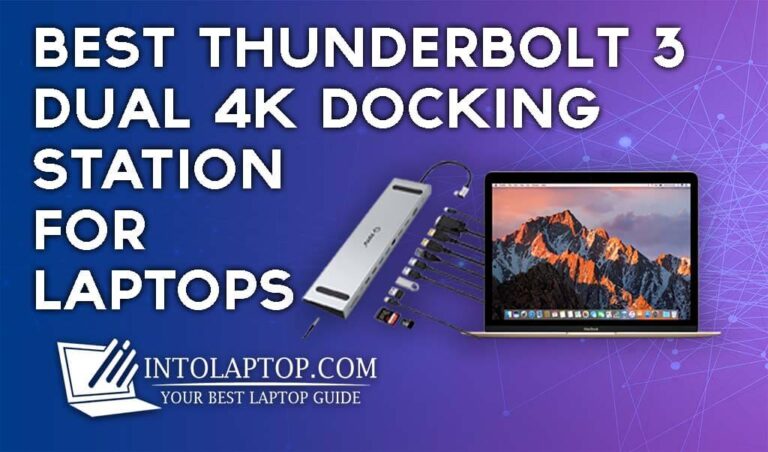 11 Best Thunderbolt 3 Dual 4K Docking Station for Laptops in 2022