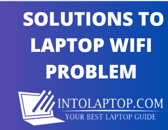 Laptop Wifi Problem 