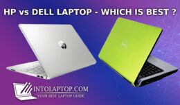HP or Dell Laptop Which is Best