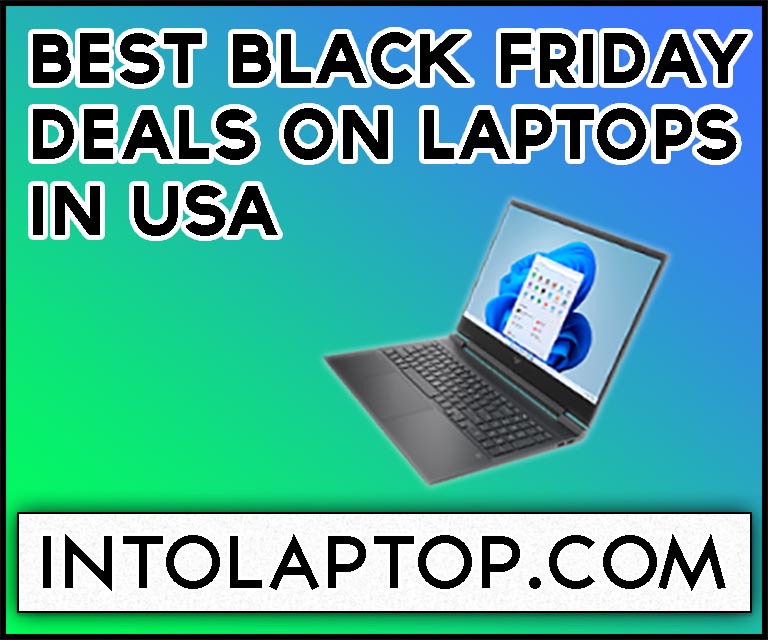 Best 2022 Black Friday Deals On Laptops In USA