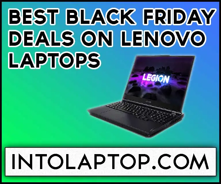 Best 2022 Black Friday Deals On Lenovo Laptops