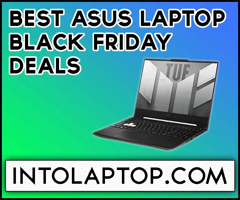 Best ASUS Laptop Black Friday Deals in 2022