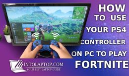 How to Use PS4 Controller on PC in playing Fortnite