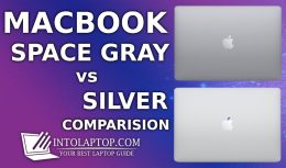 MacBook Silver vs Space Gray Comparision