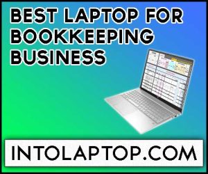 11 Best Laptop For Bookkeeping Business in 2023