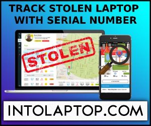 How To Track A Stolen Laptop With Serial Number