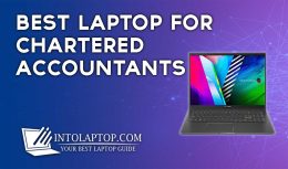 12 Best Laptop for Chartered Accountants in 2024