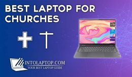 12 Best Laptop for Church Media in 2023