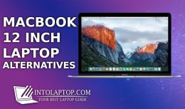 Macbook 12in m7 Laptop [5 Best Alternatives]