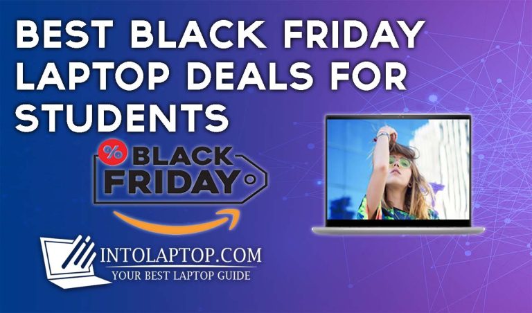 10 Best Black Friday Laptop Deals for Students