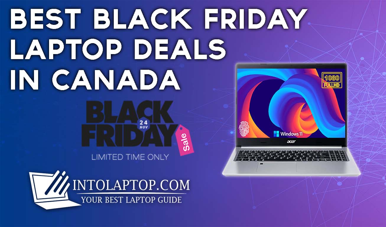 12 Best Black Friday Laptop Deals in Canada