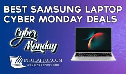 11 Best Samsung Laptop Cyber Monday Deals