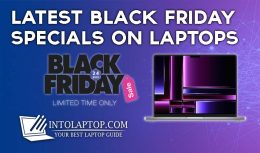 8 Latest Black Friday Specials on Laptops 2023