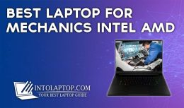 11 Best Laptop for Mechanics Intel AMD 2024